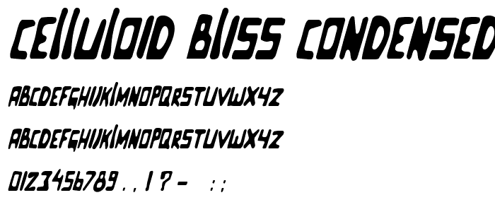 Celluloid Bliss Condensed Regular Italic font
